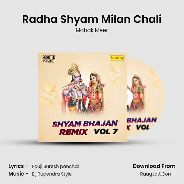Radha Shyam Milan Chali MP3 Song by Mahak Meer Cover