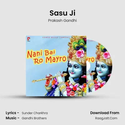 Sasu Ji MP3 Song by Prakash Gandhi Cover
