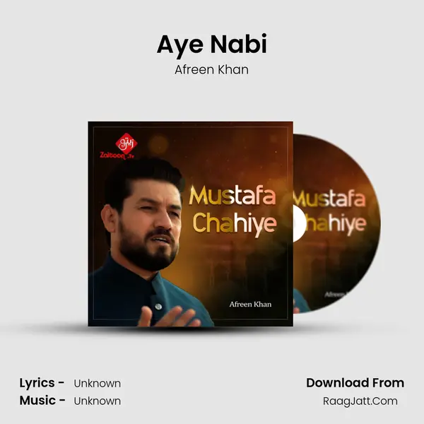 Aye Nabi MP3 Song by Afreen Khan Cover