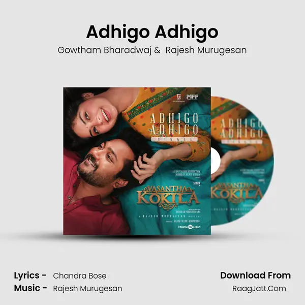 Adhigo Adhigo MP3 Song by Gowtham Bharadwaj Cover
