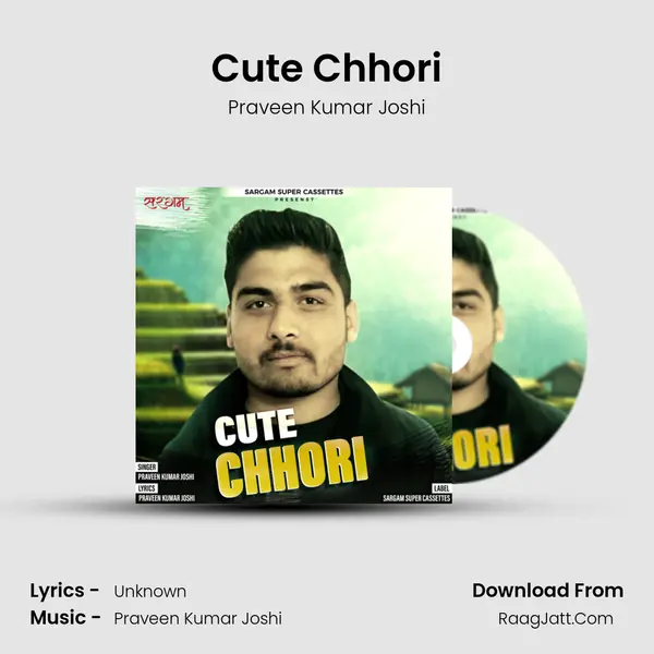 Cute Chhori - Praveen Kumar Joshi
