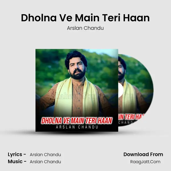 Dholna Ve Main Teri Haan MP3 Song by Arslan Chandu Cover