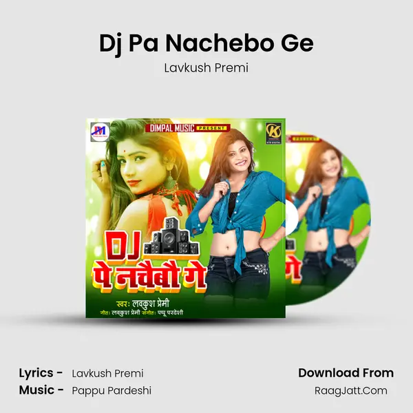 Dj Pa Nachebo Ge mp3 song