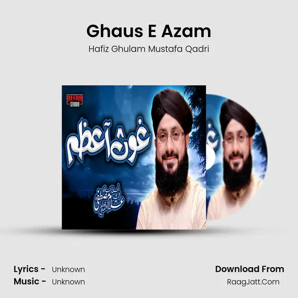 Ghaus E Azam mp3 song