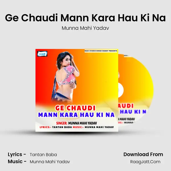 Ge Chaudi Mann Kara Hau Ki Na Cover