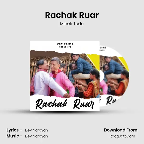 Rachak Ruar - Minoti Tudu