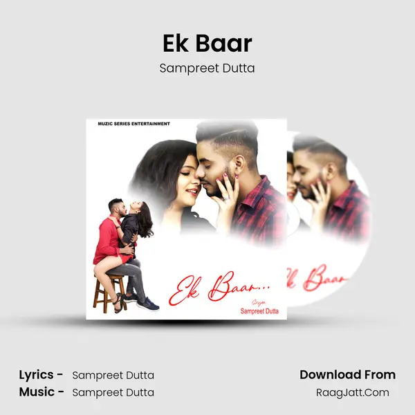 Ek Baar MP3 Song by Sampreet Dutta Cover