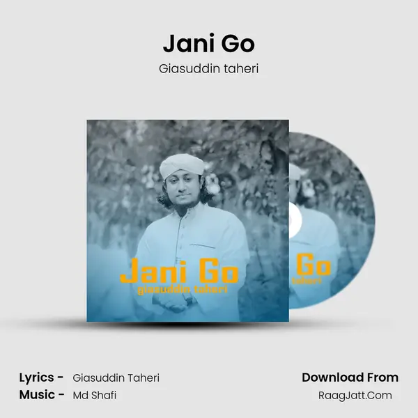 Jani Go - Giasuddin taheri