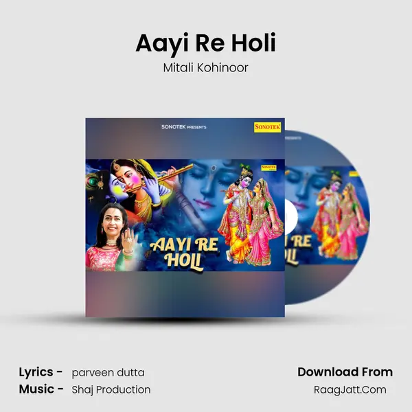 Aayi Re Holi mp3 song
