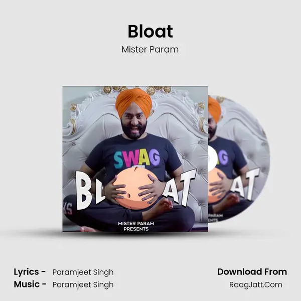Bloat MP3 Song by Mister Param Cover
