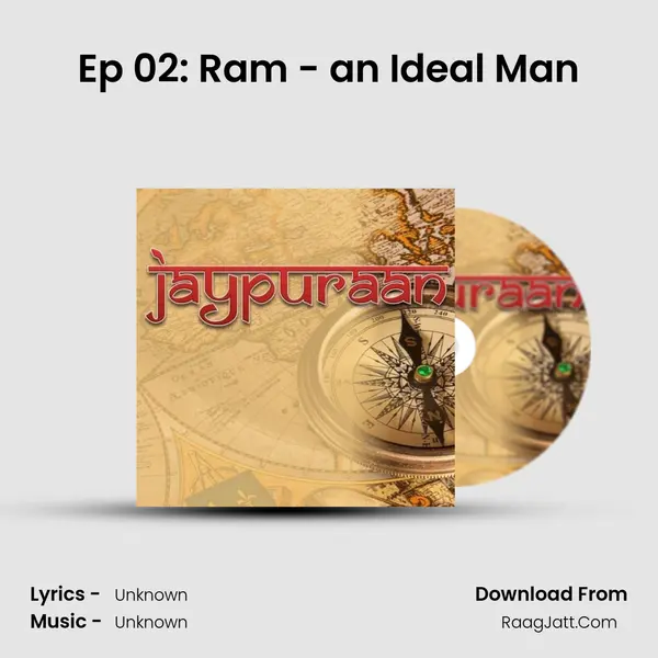 Ep 02: Ram - an Ideal Man MP3 Song by  Cover