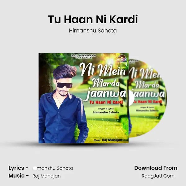 Tu Haan Ni Kardi mp3 song