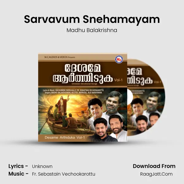 Sarvavum Snehamayam MP3 Song by Madhu Balakrishna Cover