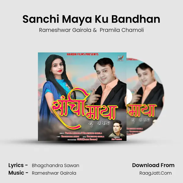 Sanchi Maya Ku Bandhan MP3 Song by Rameshwar Gairola Cover