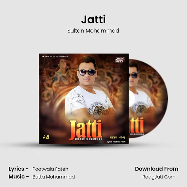 Jatti mp3 song