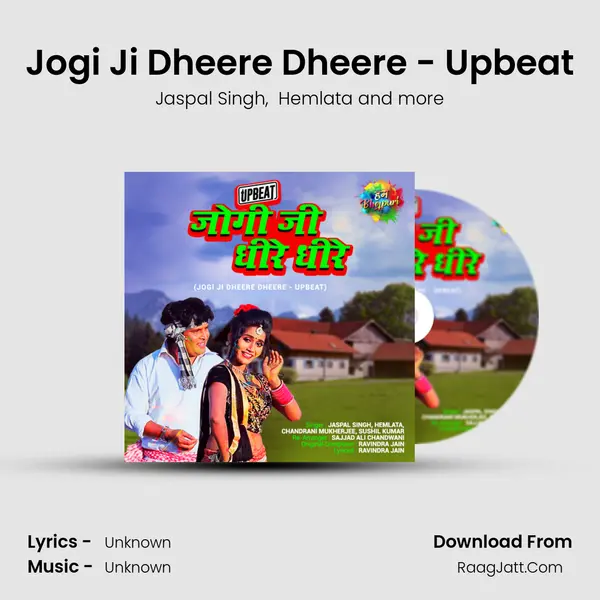 Jogi Ji Dheere Dheere - Upbeat Cover