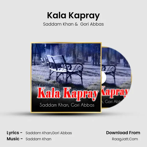 Kala Kapray MP3 Song by Saddam Khan Cover