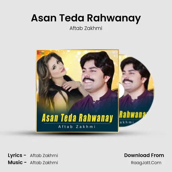 Asan Teda Rahwanay MP3 Song by Aftab Zakhmi Cover