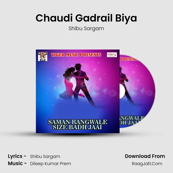 Chaudi Gadrail Biya MP3 Song by Shibu Sargam Cover