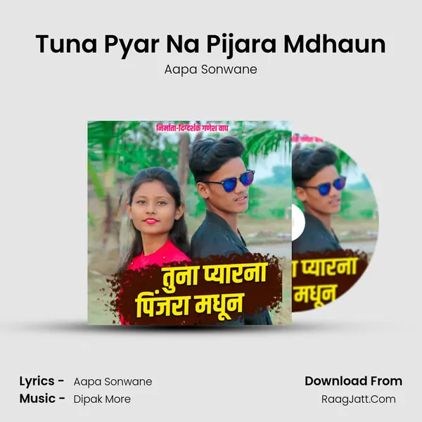 Tuna Pyar Na Pijara Mdhaun MP3 Song by Aapa Sonwane Cover