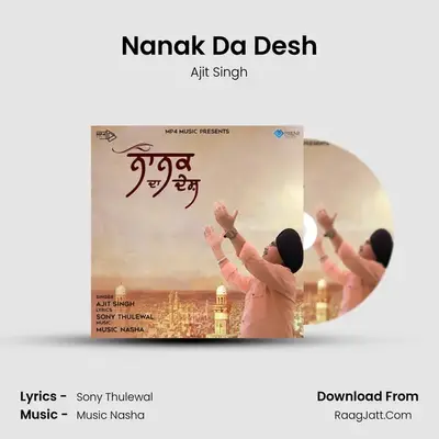 Nanak Da Desh MP3 Song by Ajit Singh Cover