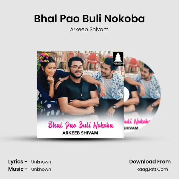 Bhal Pao Buli Nokoba MP3 Song by Arkeeb Shivam Cover