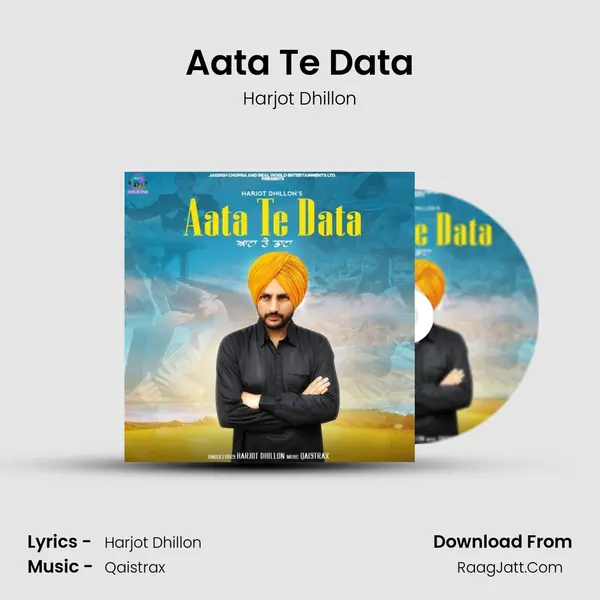 Aata Te Data MP3 Song by Harjot Dhillon Cover