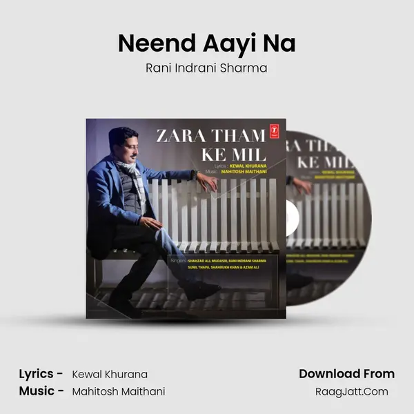 Neend Aayi Na mp3 song