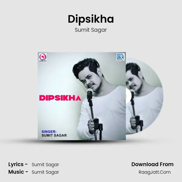 Dipsikha MP3 Song by Sumit Sagar Cover