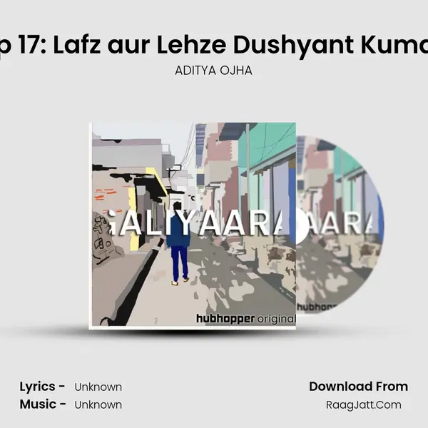 Ep 17: Lafz aur Lehze Dushyant Kumar mp3 song