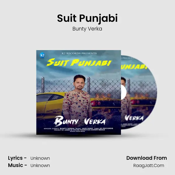 Suit Punjabi MP3 Song by Bunty Verka Cover