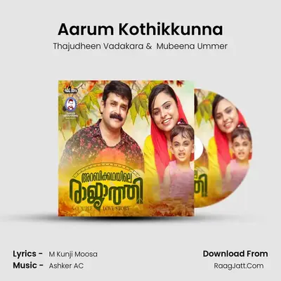 Aarum Kothikkunna (From 