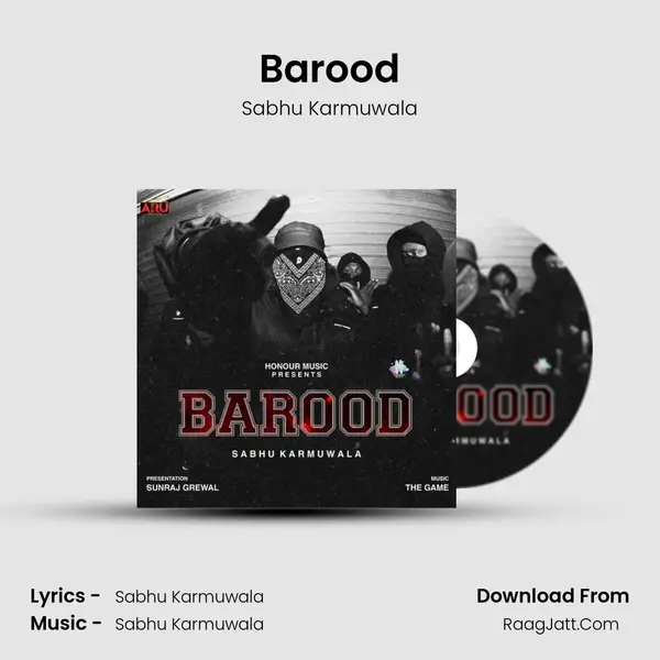 Barood MP3 Song by Sabhu Karmuwala Cover