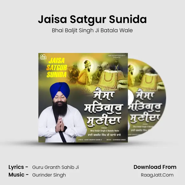 Jaisa Satgur Sunida mp3 song