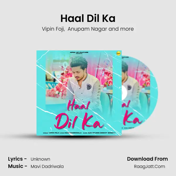 Haal Dil Ka MP3 Song by Vipin Foji Cover