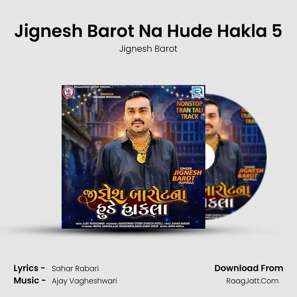 Jignesh Barot Na Hude Hakla 5 MP3 Song by Jignesh Barot Cover