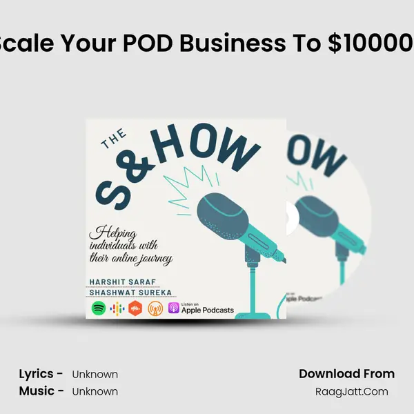 ( PART 1) How To Start And Scale Your POD Business To $10000 Per Month In 2022.. MP3 Song by  Cover