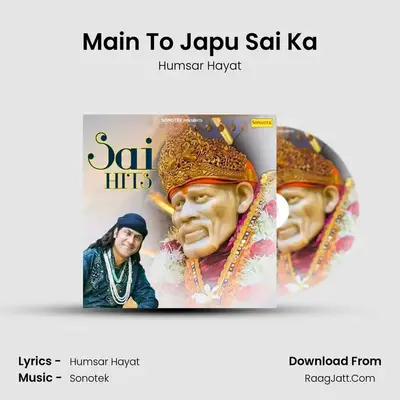Main To Japu Sai Ka mp3 song