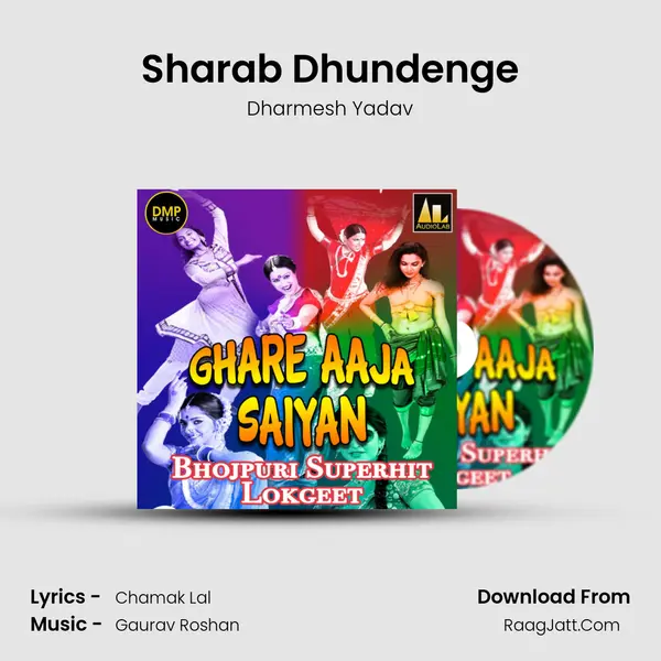 Sharab Dhundenge mp3 song