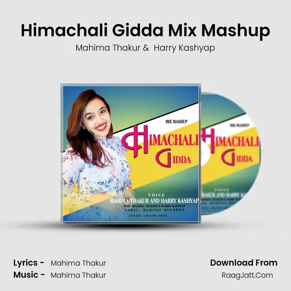Himachali Gidda Mix Mashup MP3 Song by Mahima Thakur Cover