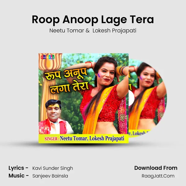 Roop Anoop Lage Tera - Neetu Tomar