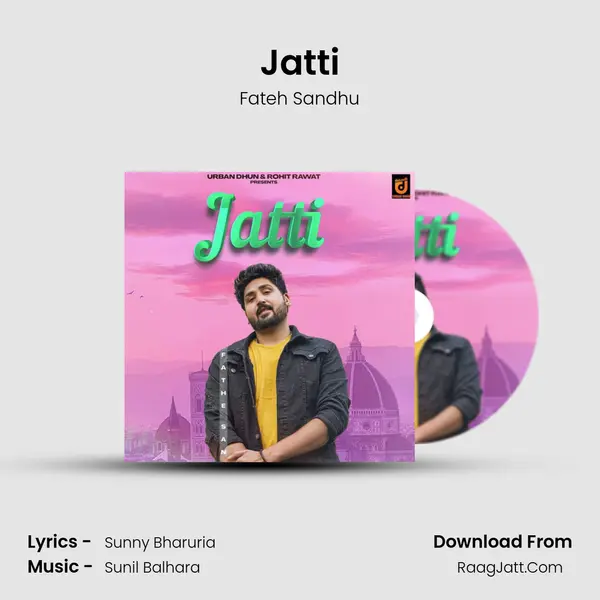 Jatti mp3 song