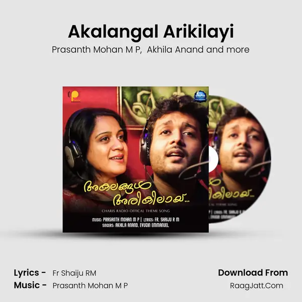 Akalangal Arikilayi - Prasanth Mohan M P