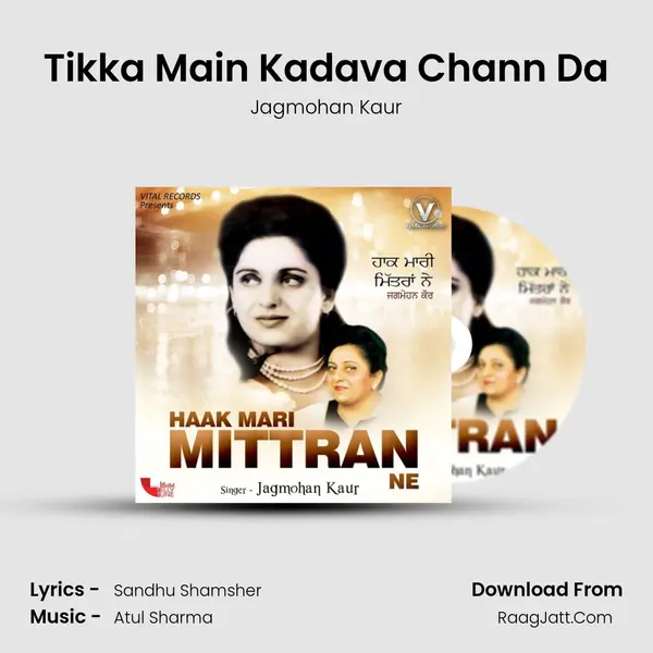 Tikka Main Kadava Chann Da mp3 song