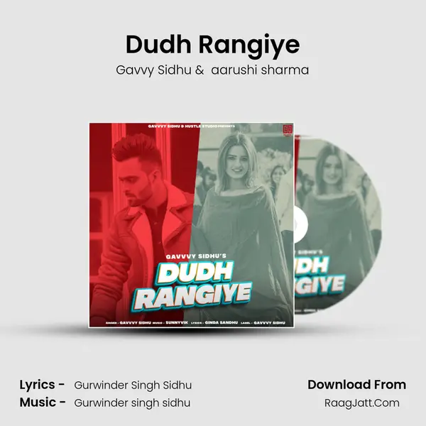 Dudh Rangiye MP3 Song by Gavvy Sidhu Cover