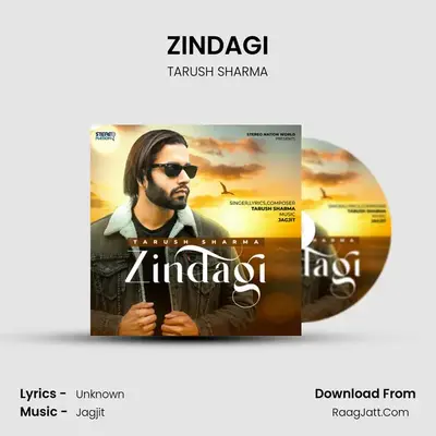 ZINDAGI mp3 song