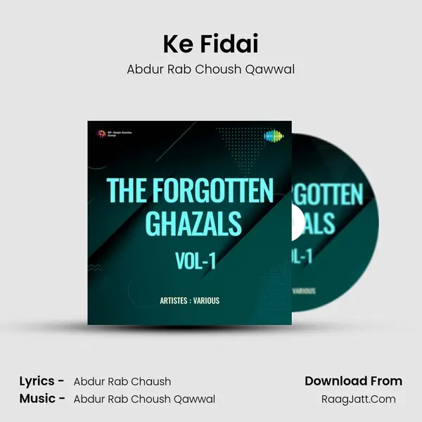 Ke Fidai MP3 Song by Abdur Rab Choush Qawwal Cover