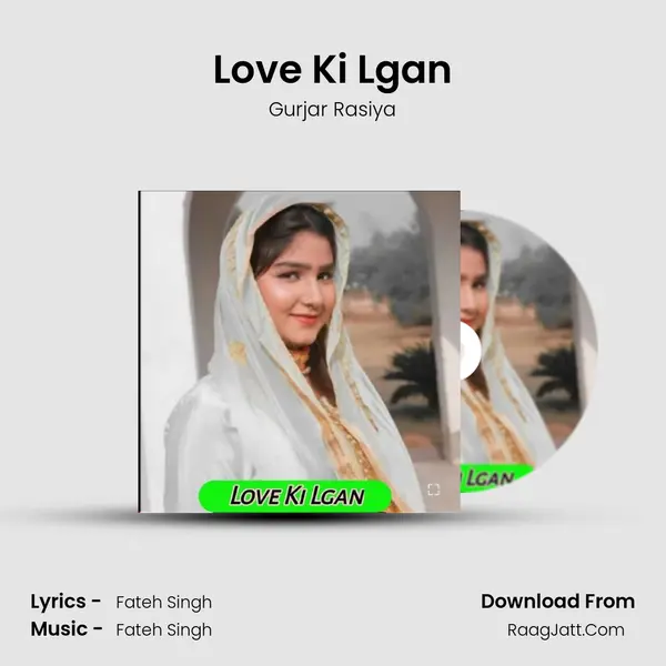 Love Ki Lgan - Gurjar Rasiya