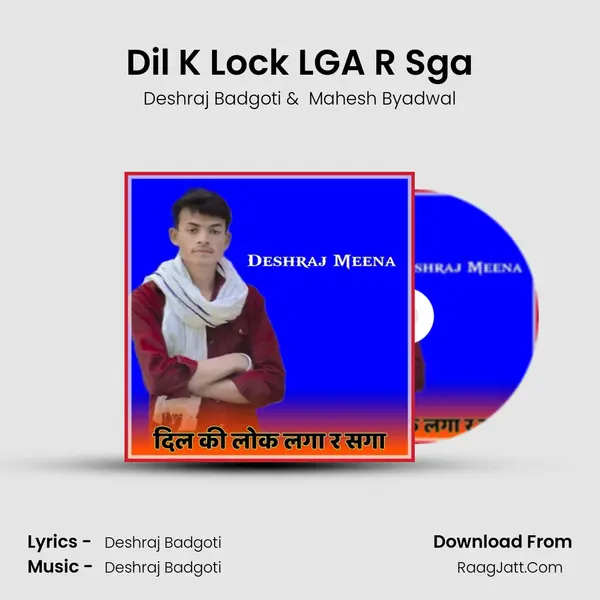 Dil K Lock LGA R Sga mp3 song