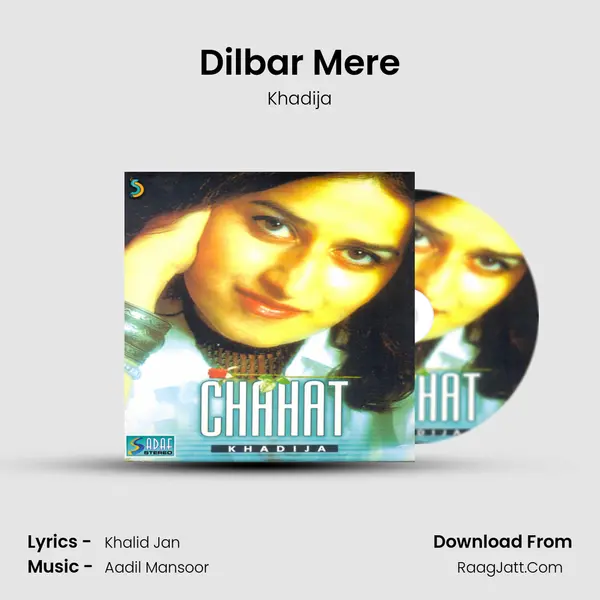 Dilbar Mere mp3 song